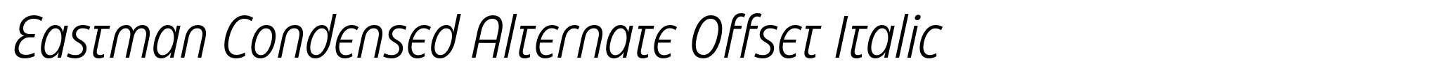 Eastman Condensed Alternate Offset Italic image